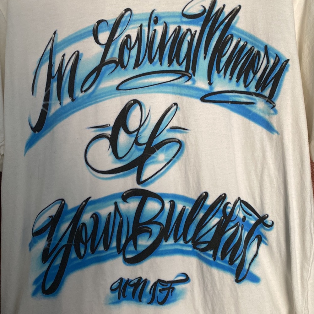 Unif "In Loving Memory Of Your Bullshit" Airbrush… - image 3